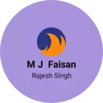 Business logo of M J faisan