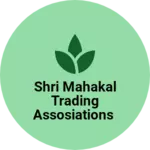 Business logo of Shri Mahakal trading assosiations