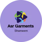 Business logo of ASR Garments