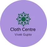 Business logo of Cloth centre