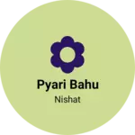 Business logo of Pyari bahu