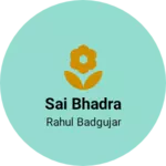 Business logo of Sai bhadra