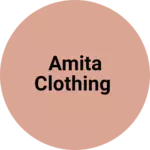 Business logo of Amita Clothing