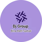 Business logo of Dj group