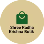 Business logo of Shree Radha Krishna butik