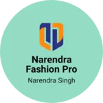 Business logo of Narendra fashion pro