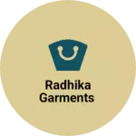 Business logo of Radhika Garments