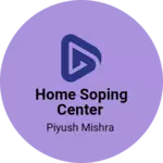 Business logo of Home soping center based out of Banda
