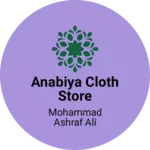 Business logo of Anabiya cloth Store