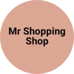 Business logo of Mr shopping shop