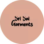 Business logo of SRI SAI GARMENTS