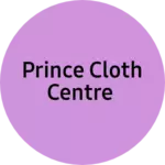 Business logo of Prince Cloth Centre