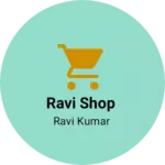 Business logo of Ravi Shop