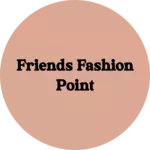 Business logo of Friends Fashion point