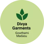 Business logo of Divya garments