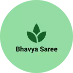 Business logo of Bhavya saree