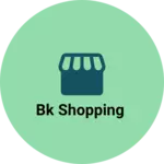 Business logo of Bk shopping