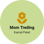 Business logo of Mom treding