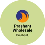 Business logo of Prashant wholesele