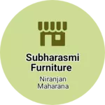 Business logo of Subharasmi furniture