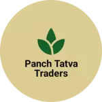 Business logo of Panch Tatva Traders