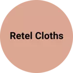 Business logo of Retel cloths
