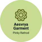 Business logo of Aesvrya garment