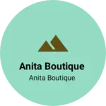 Business logo of Anita boutique