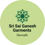 Business logo of Sri sai ganesh garments