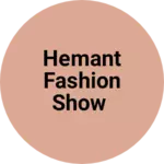 Business logo of Hemant fashion show