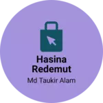 Business logo of Hasina redemut
