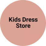 Business logo of Kids dress store