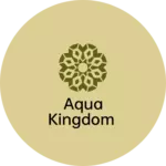 Business logo of Aqua kingdom