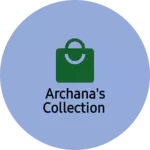 Business logo of Archana's collection