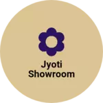 Business logo of Jyoti showroom