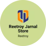 Business logo of Reetroy jarnal store