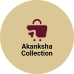 Business logo of Akanksha collection