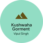 Business logo of Kushwaha gorment
