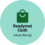 Business logo of Readymet cloth