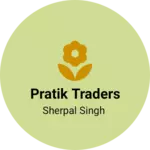 Business logo of Pratik traders