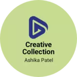 Business logo of Creative Collection