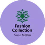 Business logo of Fashion collection