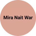 Business logo of Mira nait war