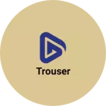 Business logo of Trouser
