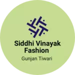 Business logo of Siddhi vinayak fashion