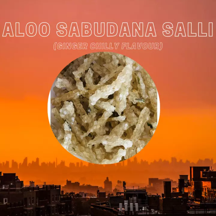 Aloo sabudna salli (ginger chilli flavour) uploaded by business on 9/22/2022