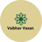 Business logo of Vaibhav vasan