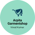 Business logo of Arpita garmentshop