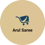 Business logo of Arul saree