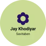 Business logo of Jay Khodiyar